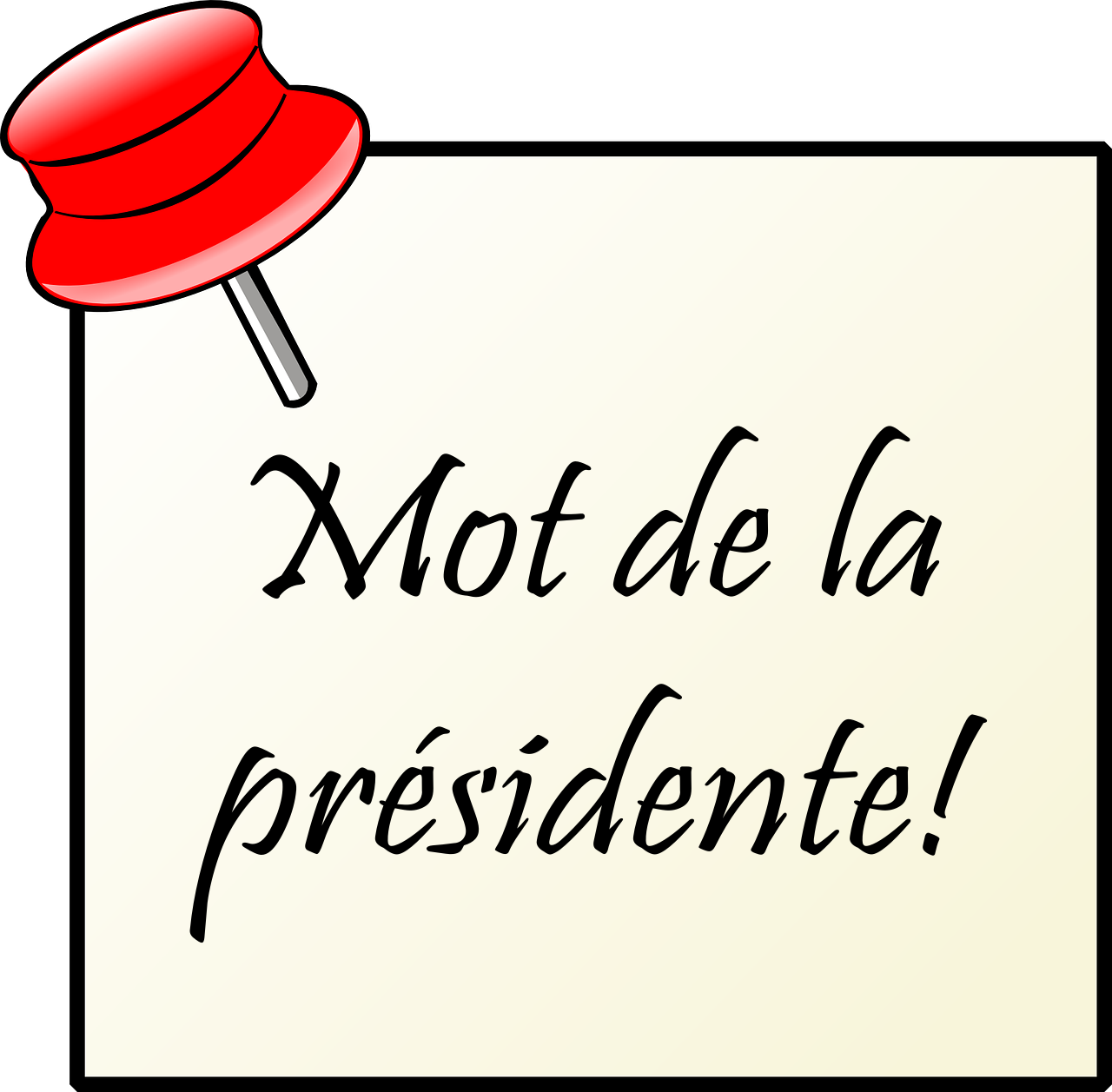 Mot de la présidente